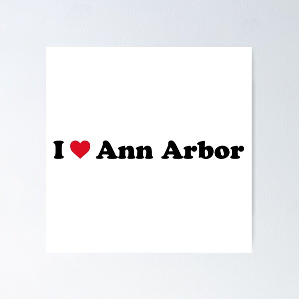 Item preview, I Love Ann Arbor designed and sold by Novel Gifts.