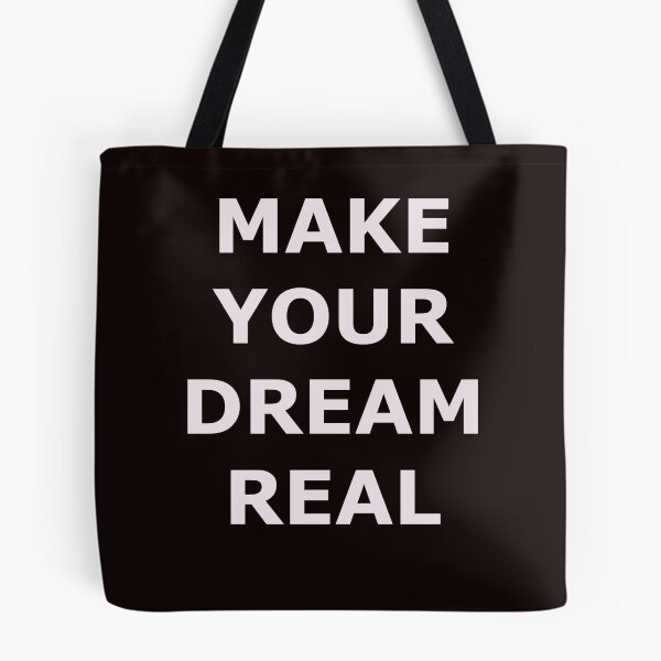 Item preview, make your dream real designed and sold by KarmaRoots.