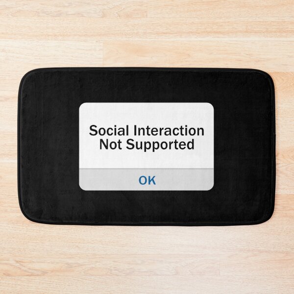 Item preview, Social Interaction Not Supported designed and sold by cool-merch.