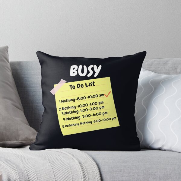 Item preview, Busy Doing Nothing To Do List designed and sold by Freestylist.