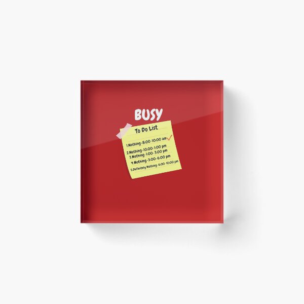 Item preview, Busy Doing Nothing To Do List designed and sold by Freestylist.