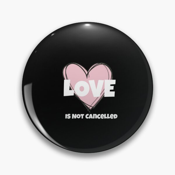 Item preview, Love Is Not Cancelled designed and sold by Zahranstore22.