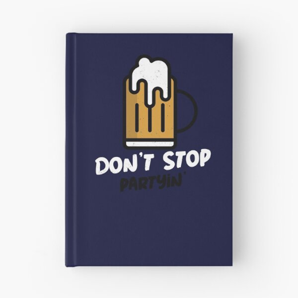 Item preview, Don't Stop Partyin' designed and sold by FishWorldwide.