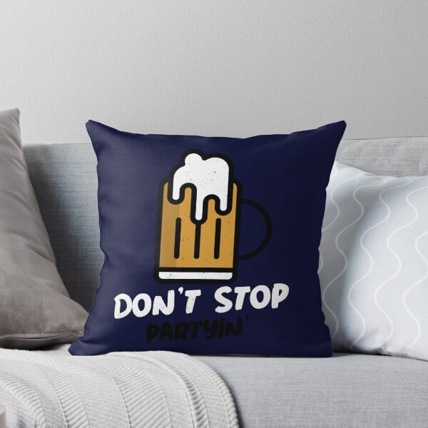 Item preview, Don't Stop Partyin' designed and sold by FishWorldwide.