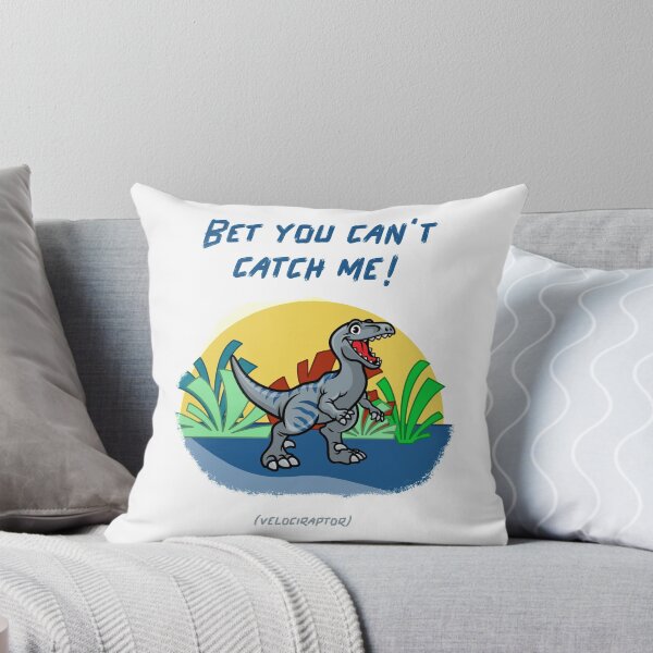Item preview, Bet You Can't Catch Me | Dinosaur | Velociraptor | Love Dinosaurs designed and sold by SkyTastic.