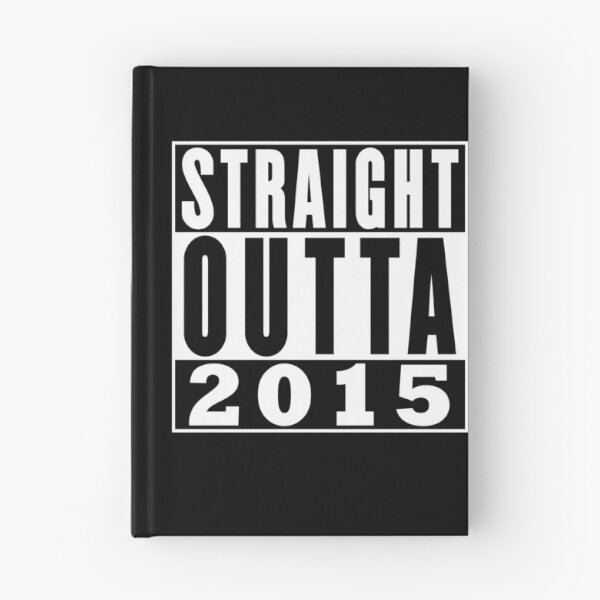 Item preview, Straight Outta 2015 Birthday designed and sold by RandomStuffShop.