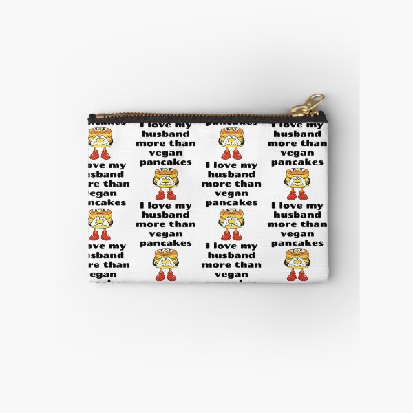 Item preview, I Love My Husband More Than Vegan Pancakes designed and sold by WhimsicaliTee.
