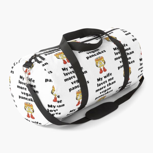 Item preview, My Wife Loves Me More Than Vegan Pancakes designed and sold by WhimsicaliTee.