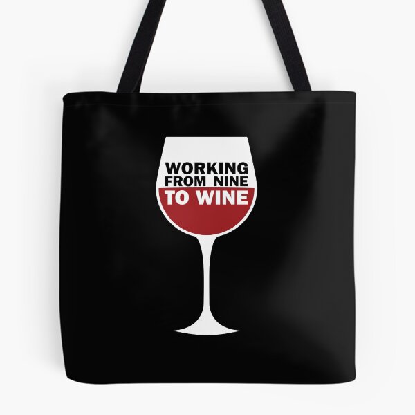 Item preview, Working From Nine to Wine designed and sold by cKlears.