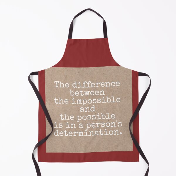 Item preview, The difference between the impossible and the possible is in a person's determination designed and sold by Pelikancrazy.