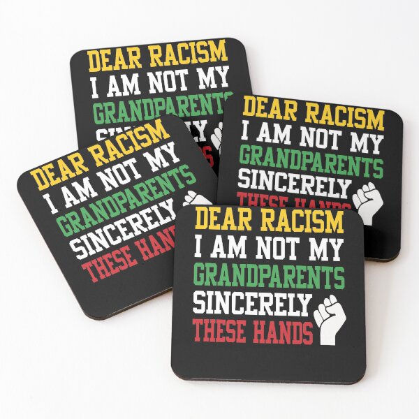 Item preview, Dear racism I am not my grandparents Black Lives Matter Gift Shirts designed and sold by Toumi ⭐⭐⭐⭐⭐.