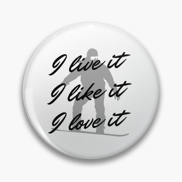 Item preview, Snowboarding: I live it. I like it. I love it designed and sold by TheGreenGoat.