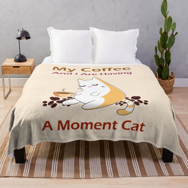 Item preview, My coffee and i are having a moment cat, dark text cute cat drinks coffee and surrounded by coffee beans, coffee lover cat mother designed and sold by SGS-.