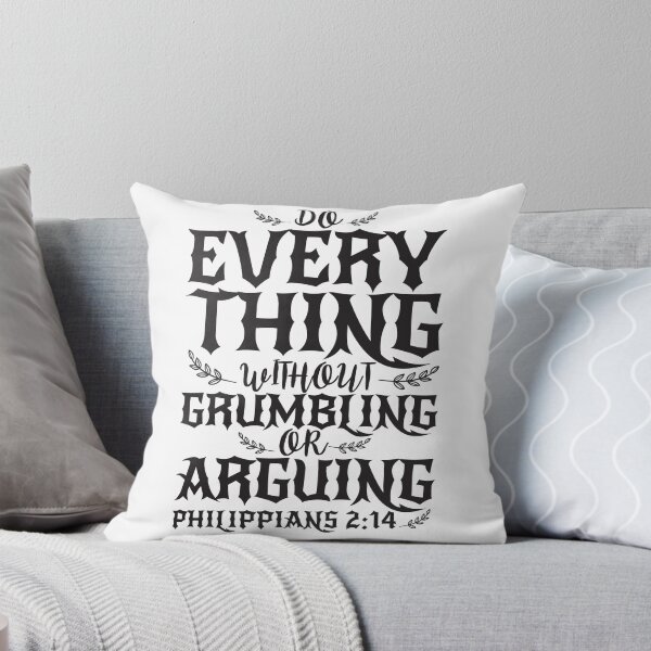 Item preview, Philippians 2:14 Do Everything Without Grumbling Or Arguing designed and sold by plushism.