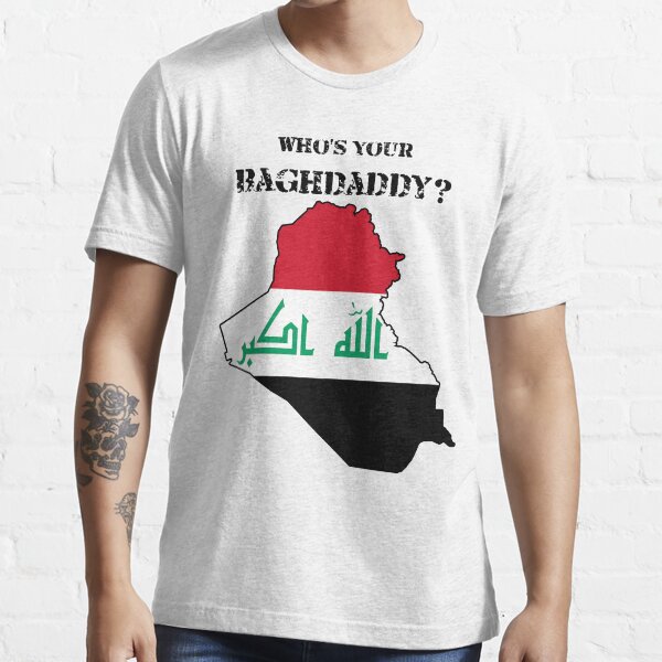 Who's Your Baghdaddy? (Flag) Essential T-Shirt