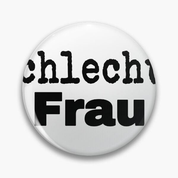 Item preview, Schlechte frau simple & bad woman t-shirt designed and sold by Stickers  Designer.