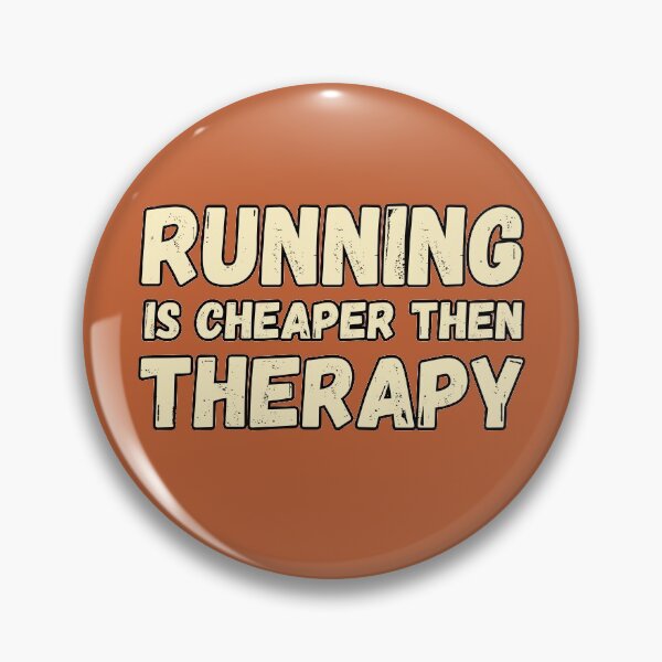 Item preview, Running is Cheaper Than Therapy designed and sold by Kipcio.