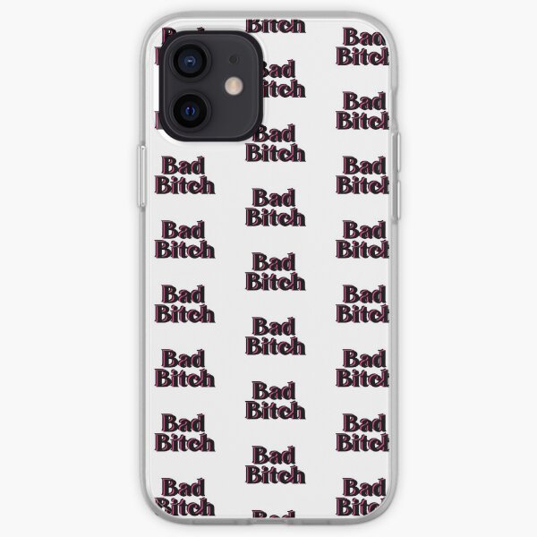 BAD BITCH Coque souple iPhone