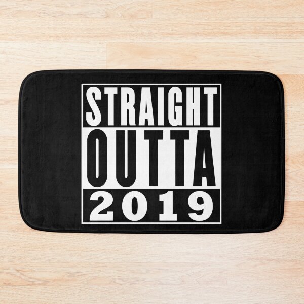 Item preview, Straight Outta 2019 Birthday designed and sold by RandomStuffShop.