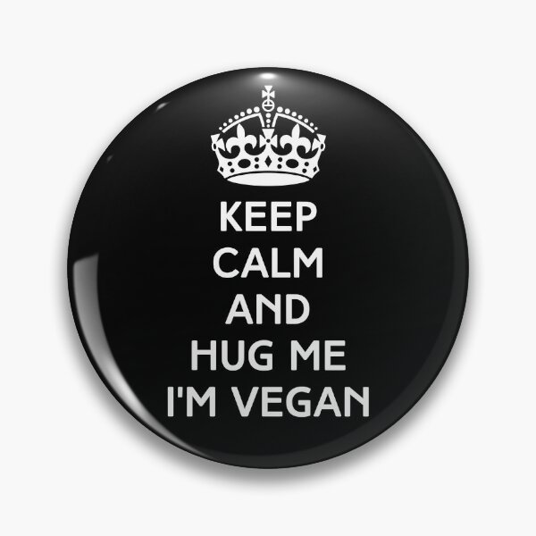 Item preview, Keep Calm and Hug Me I’m Vegan designed and sold by WhimsicaliTee.