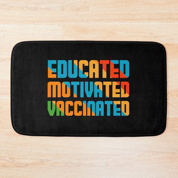 Item preview, Educated Motivated Vaccinated Vaccine 2021 designed and sold by BestUncommonTee.