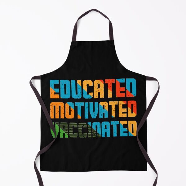 Item preview, Educated Motivated Vaccinated Vaccine 2021 designed and sold by BestUncommonTee.