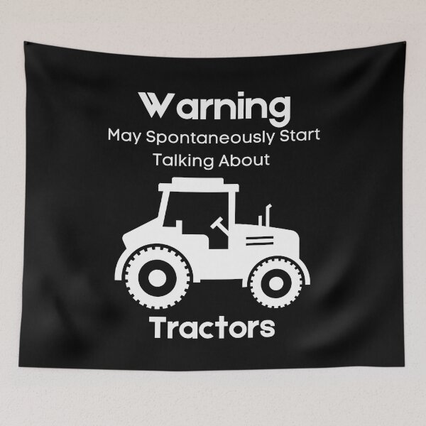 Item preview, Warning May Spontaneously Talk About Tractors,Mens or Womens Organic Cotton Farming Novelty designed and sold by piskwi.