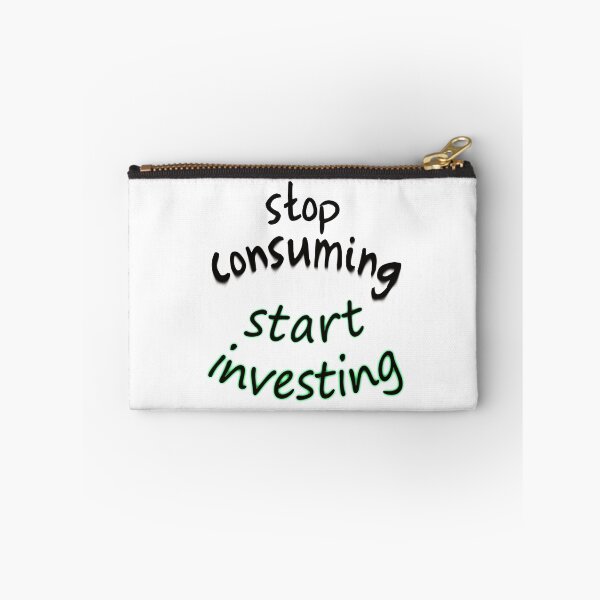 Item preview, stop consuming start investing designed and sold by PaulS34.