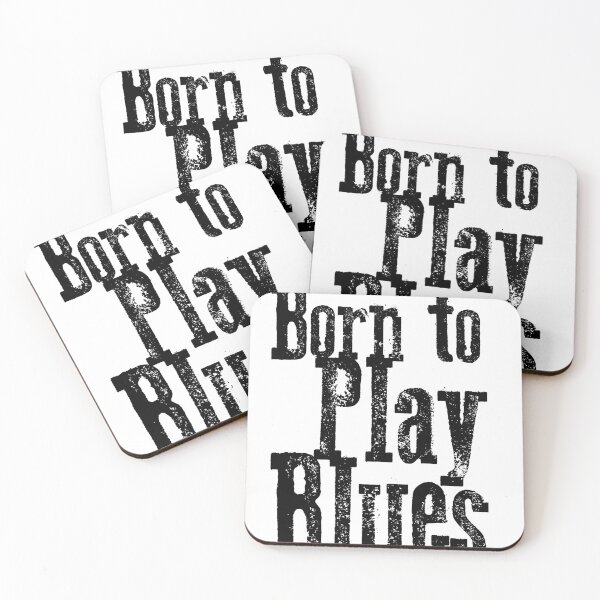 Item preview, born to play blues designed and sold by theG.