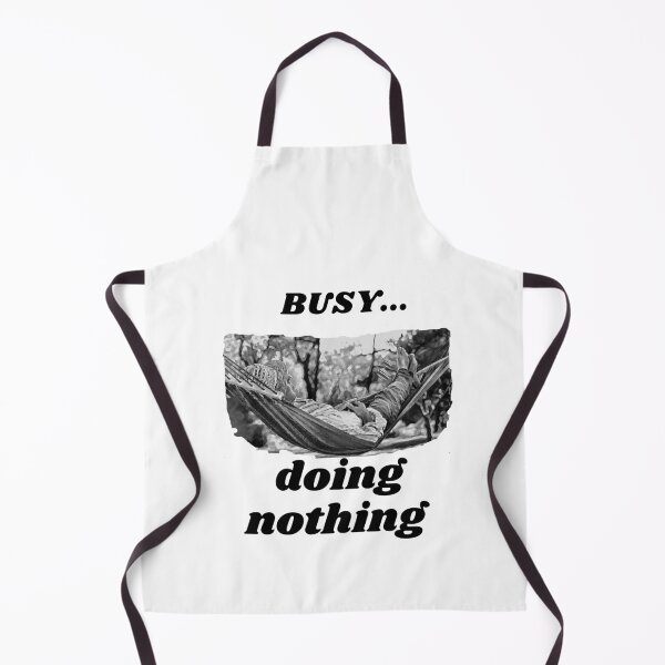 Item preview, Busy Doing Nothing designed and sold by Eklectikos.