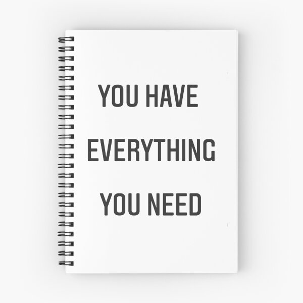 Item preview, You have everything you need !  designed and sold by Be-Minimalist.