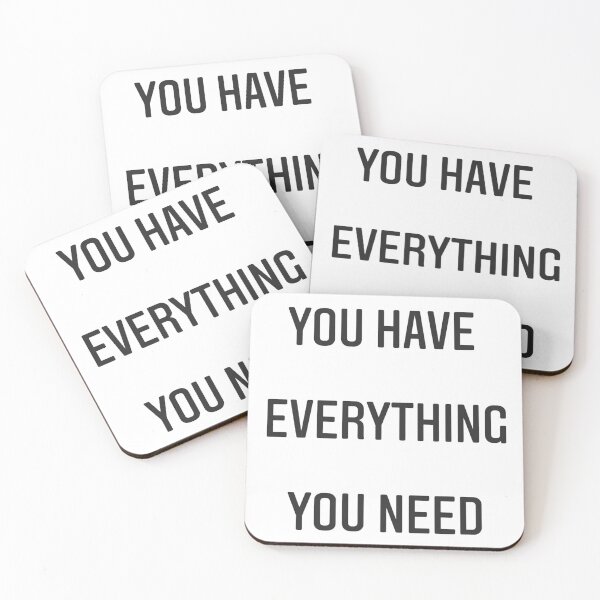 Item preview, You have everything you need !  designed and sold by Be-Minimalist.