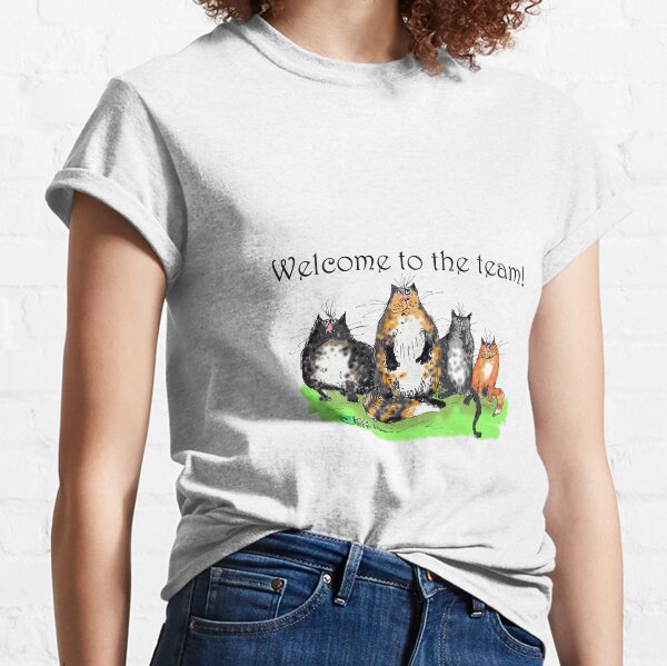 Welcome to the team, funny cats and fish head, humor. Classic T-Shirt