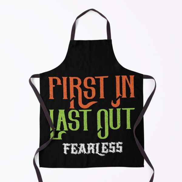 Item preview, First In Last Out Fearless designed and sold by darknessjeff86.