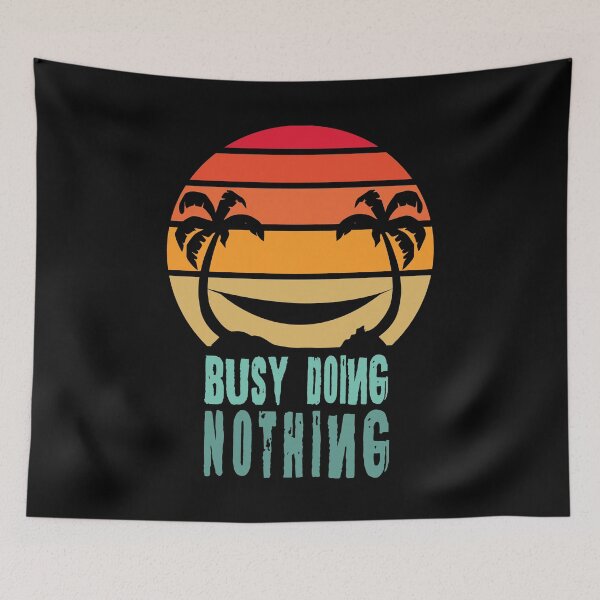 Item preview, Busy Doing Nothing Sunset designed and sold by PEHardy-Designs.