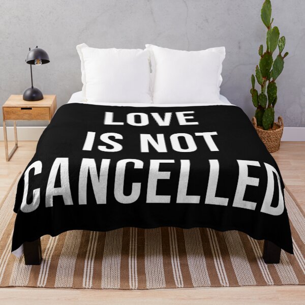 Item preview, Love Is Not Canceled (Black) designed and sold by quoteedesigns.