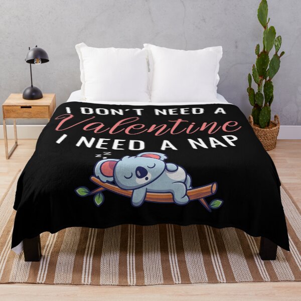 Item preview, I Don't Need A Valentine I Need A Nap, Funny Valentine’s Day Gift designed and sold by Dream-bubble.