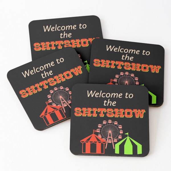 Item preview, Welcome to the shitshow designed and sold by Monkey204.