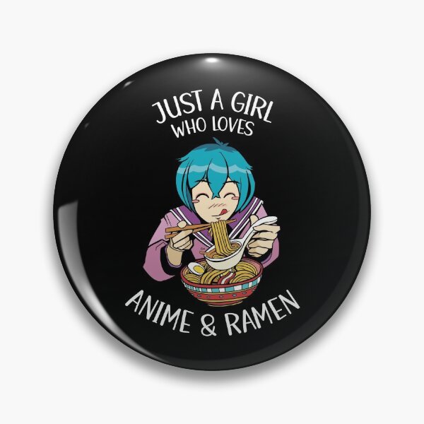 Item preview, Just A Girl Who Loves Anime And Ramen designed and sold by OnepixArt.