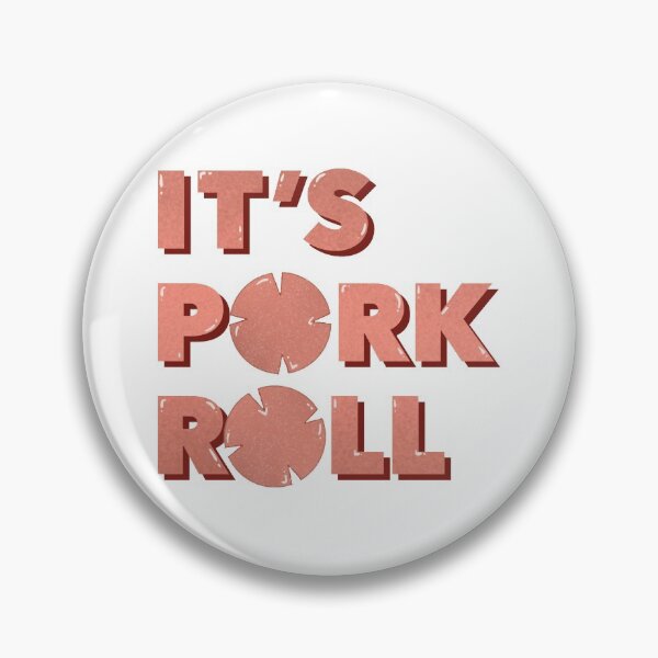 Item preview, It’s Pork Roll designed and sold by sampanko.