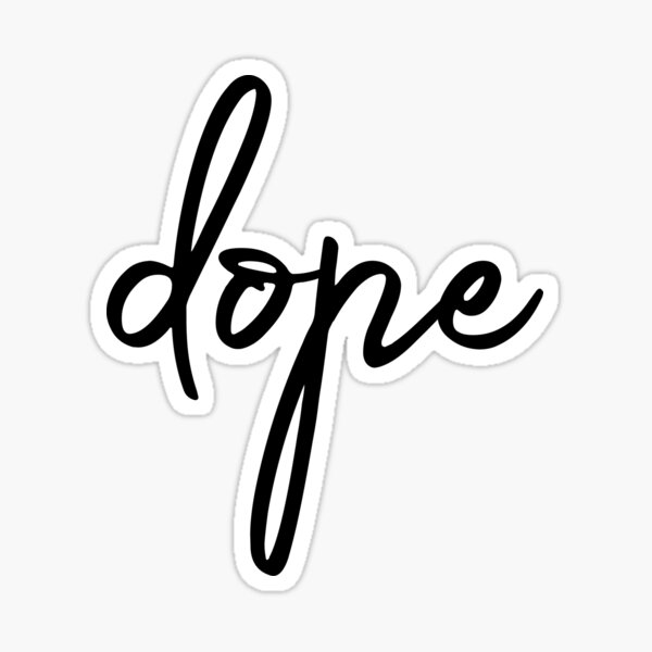 Item preview, dope designed and sold by emmie orourke.