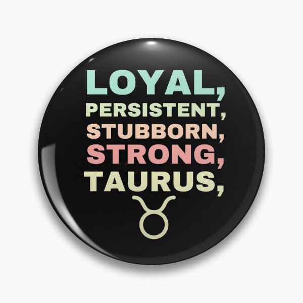 Item preview, loyal,persistent,stubborn,strong,taurus,Women Taurus Gifts for Her,Zodiac Gift,Star Sign Traits,Taurus Graphic,May Birthday designed and sold by BousboulaStorie.
