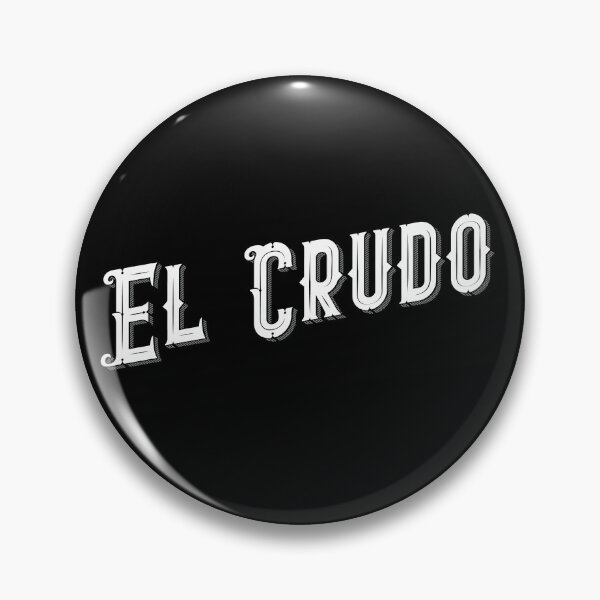 Item preview, El Crudo designed and sold by CrudoMerch.
