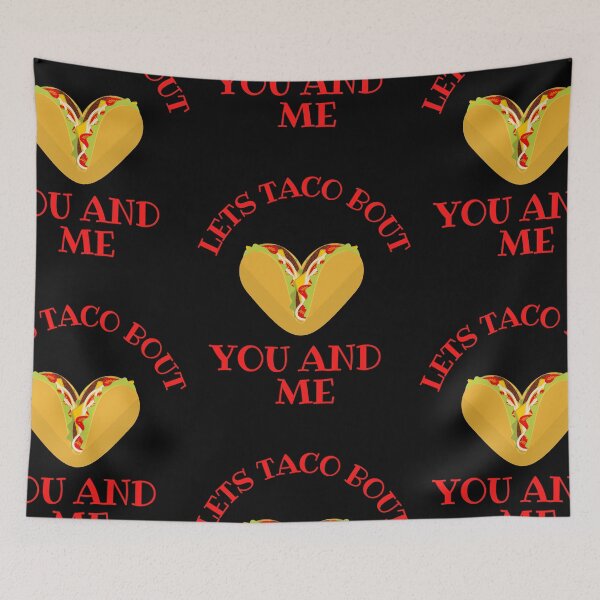 Item preview, lets tacobout you and me designed and sold by amy greaves.