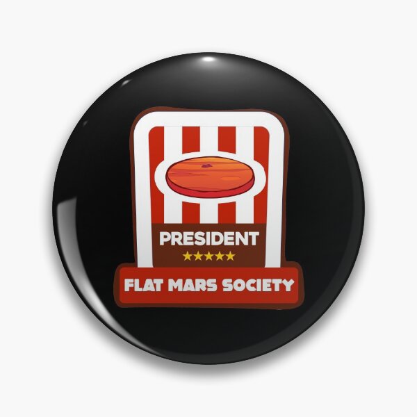 Item preview, PRESIDENT Flat Mars Society designed and sold by ArqDezines.