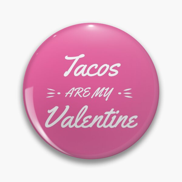 Artikelvorschau, Tacos sind mein Valentinsgruß entworfen und verkauft von GraphicBit.