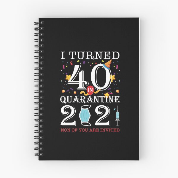 Item preview, I Turned 40 in Quarantine Cute 40th Birthday 2021 Gift designed and sold by MalikaBela.