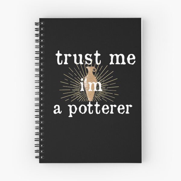 Item preview,   trust me i'm a potterer,  Cute Pottery, funny Pot Pottery, Best Pottery Teacher Ever, Best Pottery Family Ever   designed and sold by HananDesign13.
