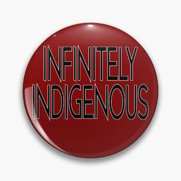 Item preview, Infinitely Indigenous designed and sold by YouAreHereArt.