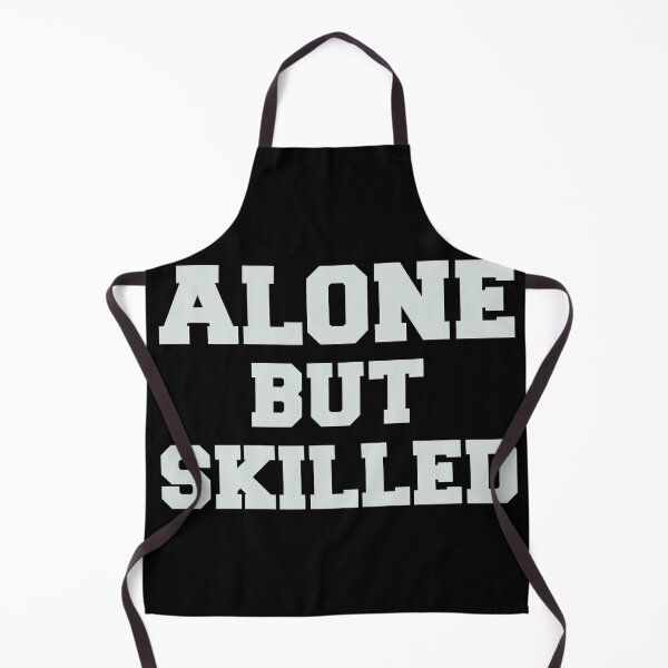 Item preview, Alone but skilled designed and sold by likebakerdo.